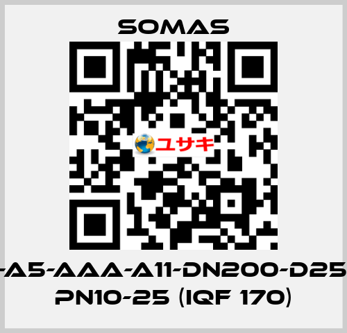 MTV-A5-AAA-A11-DN200-D25-B20 PN10-25 (IQF 170) SOMAS