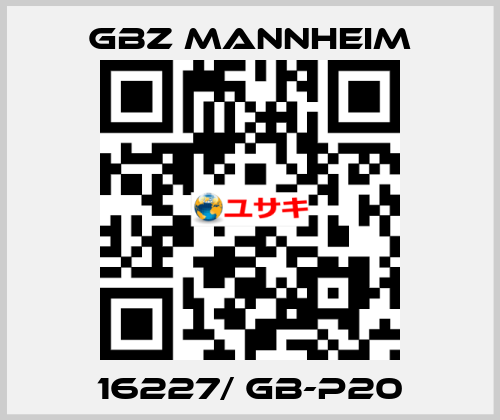 16227/ GB-P20 GBZ MANNHEIM