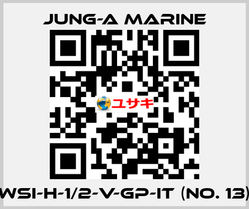 WSI-H-1/2-V-GP-IT (No. 13) JUNG-A MARINE