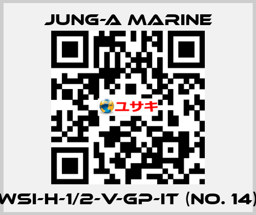 WSI-H-1/2-V-GP-IT (No. 14) JUNG-A MARINE