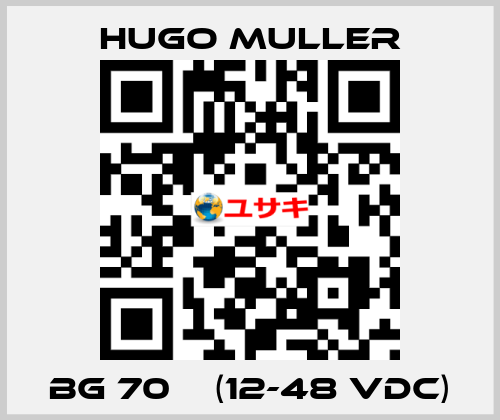 BG 70    (12-48 VDC) Hugo Muller