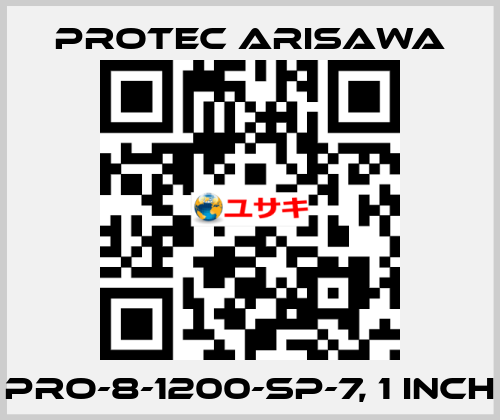 PRO-8-1200-SP-7, 1 inch Protec Arisawa