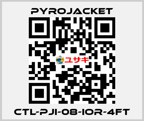 CTL-PJI-08-IOR-4FT Pyrojacket