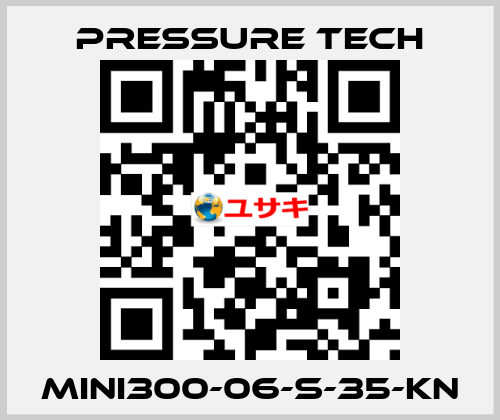 MINI300-06-S-35-KN Pressure Tech