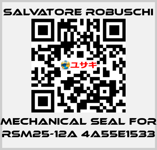 mechanical seal for RSM25-12A 4A55E1533 SALVATORE ROBUSCHI