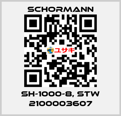 SH-1000-8, STW 2100003607 Schormann