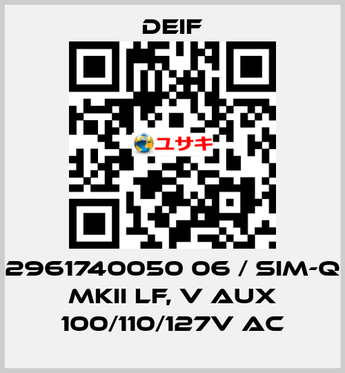 2961740050 06 / SIM-Q MKII LF, V aux 100/110/127V AC Deif