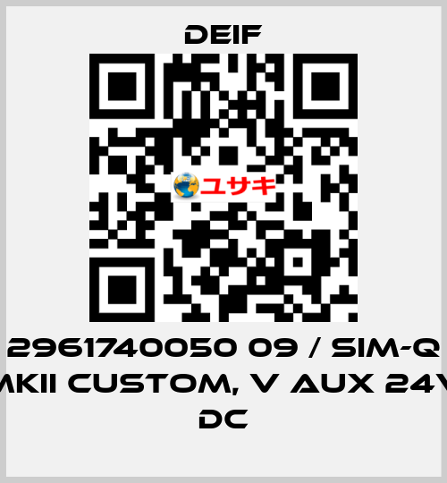 2961740050 09 / SIM-Q MKII CUSTOM, V aux 24V DC Deif