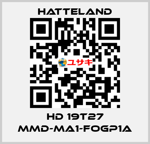 HD 19T27 MMD-MA1-FOGP1A HATTELAND