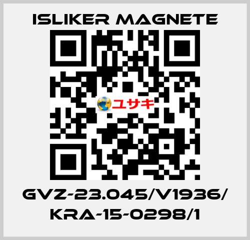 GVz-23.045/V1936/ KRA-15-0298/1 ISLIKER MAGNETE